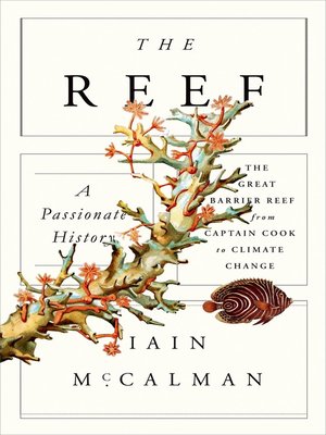 cover image of The Reef, A Passionate History
